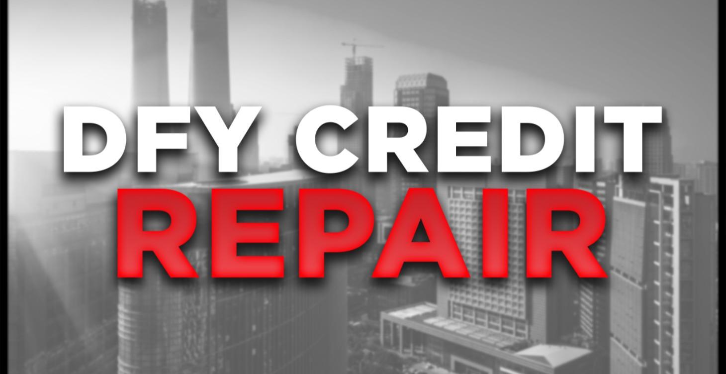 DFY Credit Repair