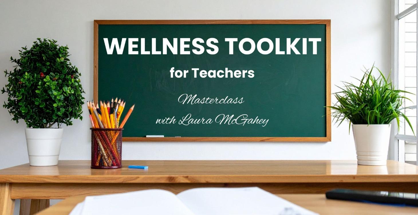 Self-Care for Teachers