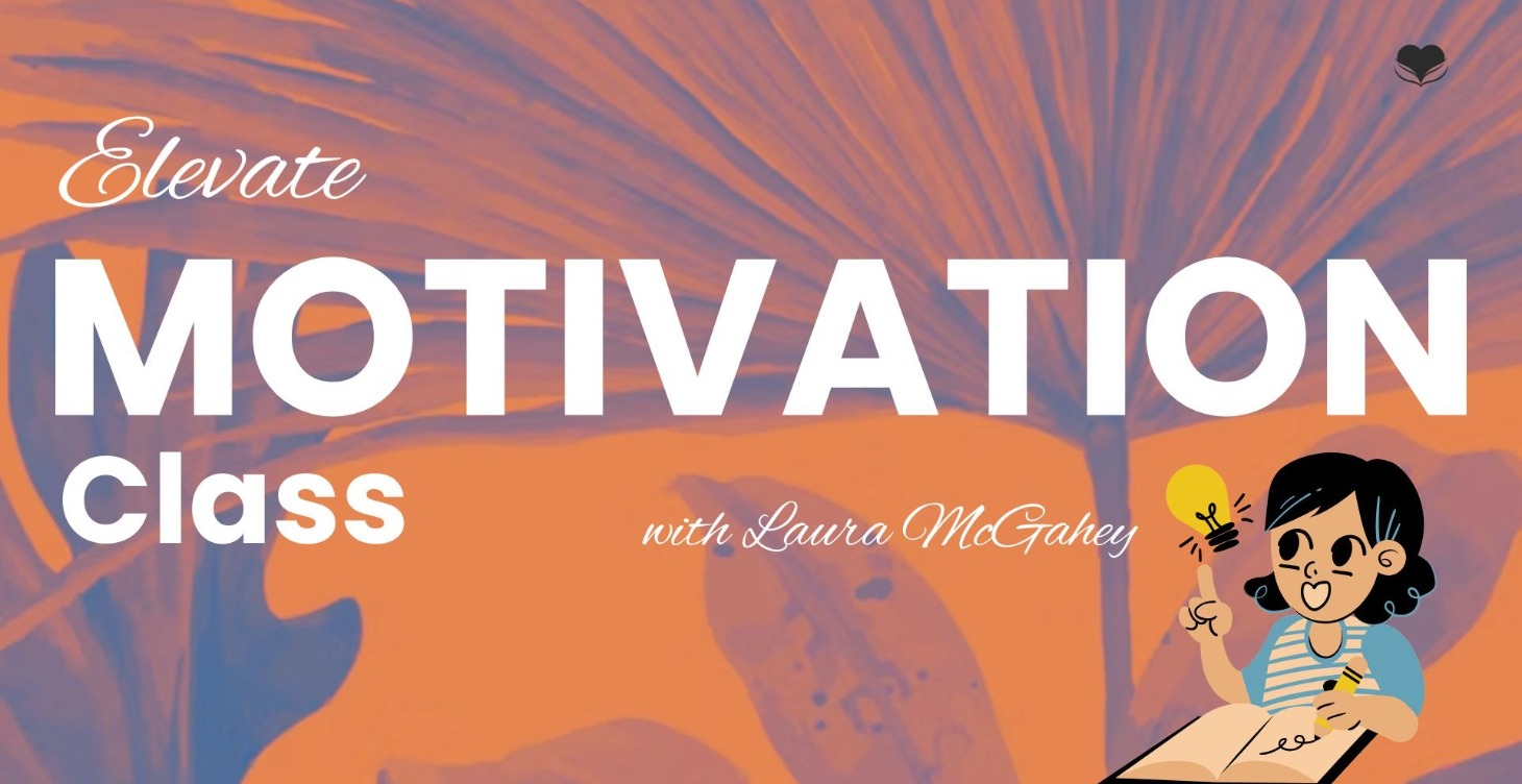 Elevate MOTIVATION Class