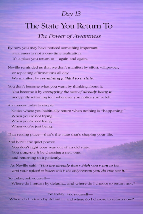 Day 13 - The State you Return To