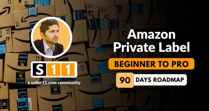 S11 - Amazon FBA Private Label