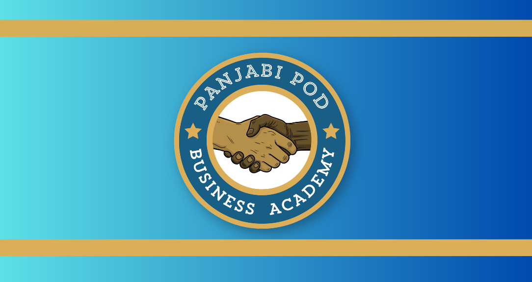 Panjabi Pod Business Academy