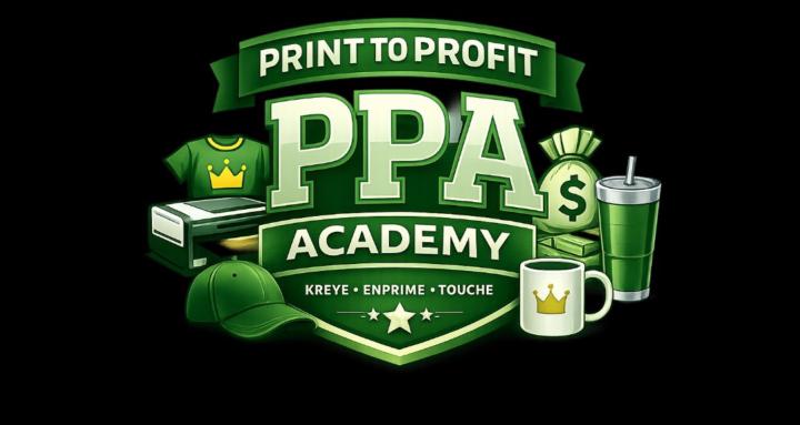 PRINT TO PROFIT ACADEMY