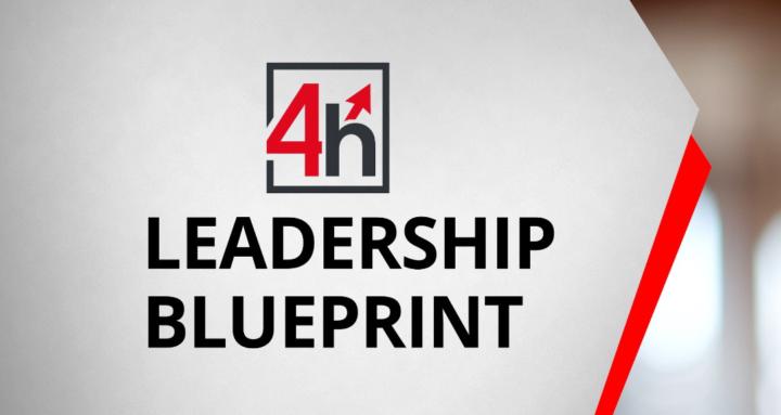 4h Leadership Blueprint