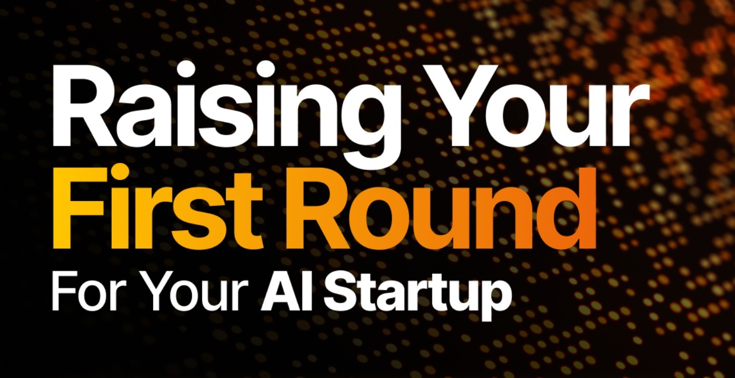 Webinar: Raising Your First Round For Your Startup