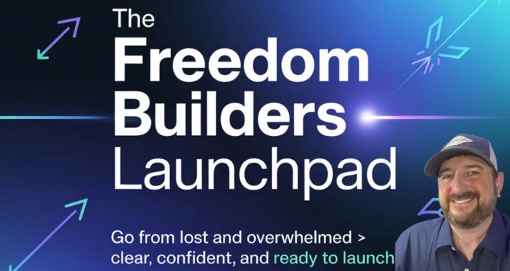 The Freedom Builders Launchpad