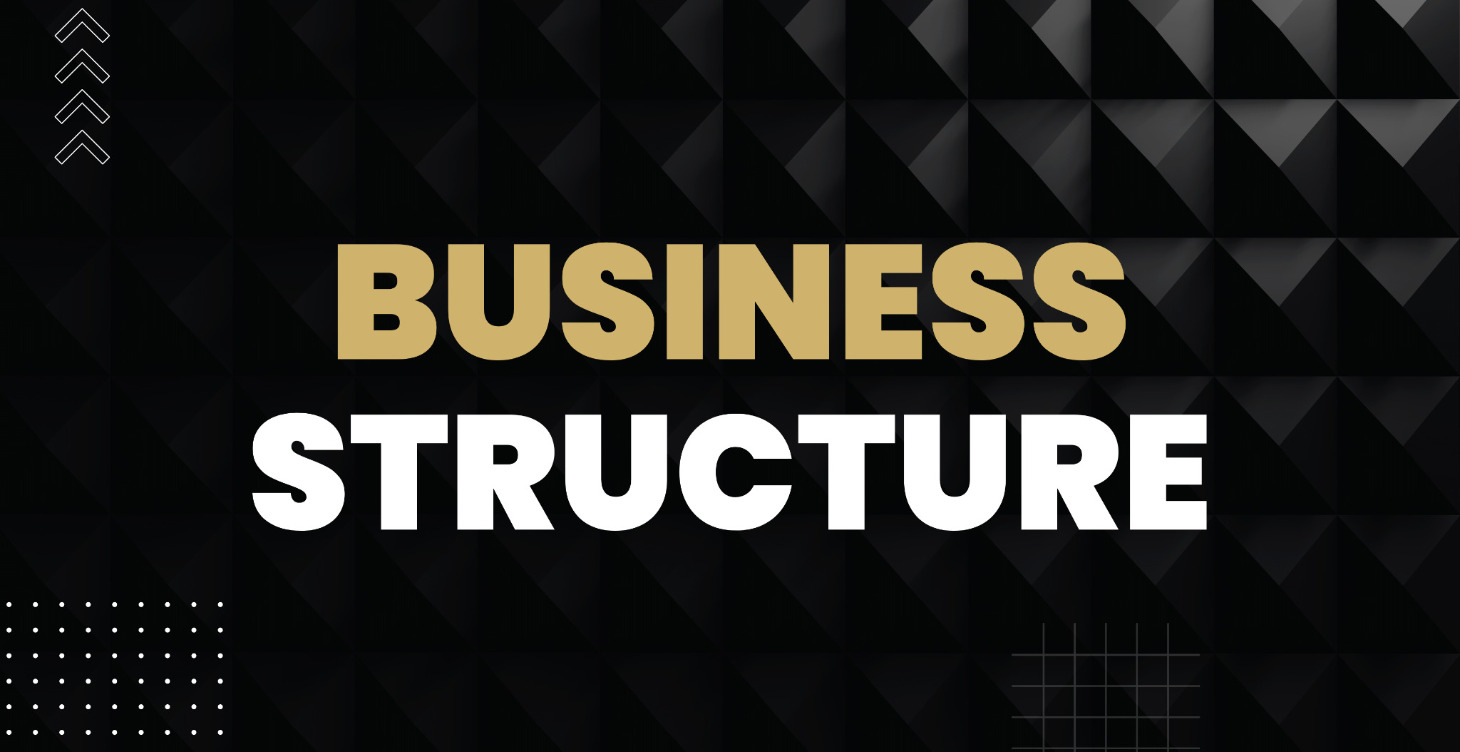Business Structure