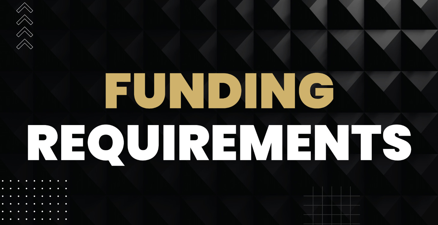 Funding Requirements