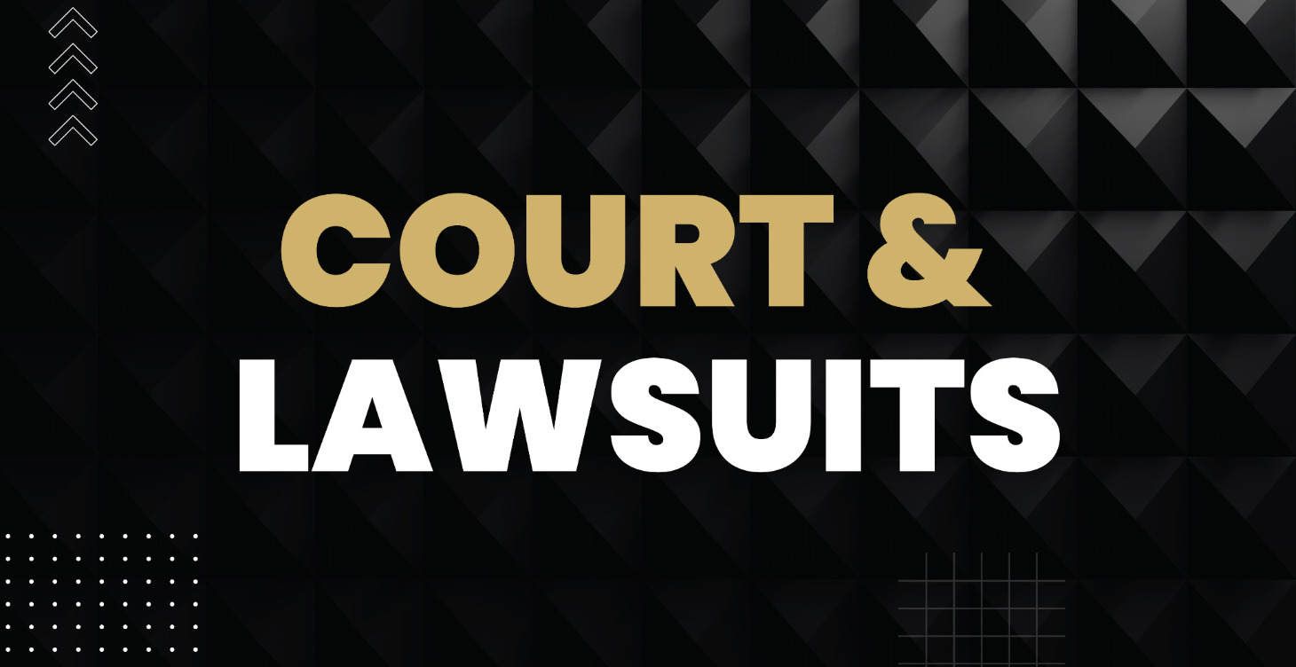 Court & Lawsuits