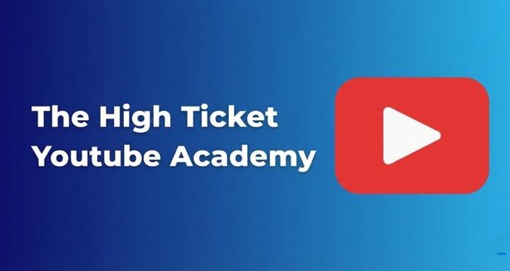 High Ticket Youtube Academy