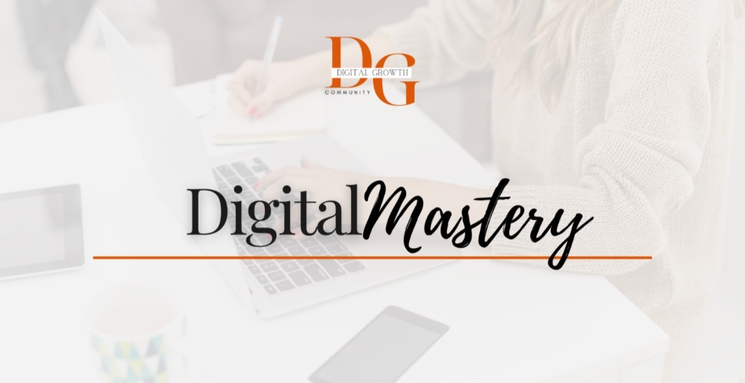 Digital Mastery