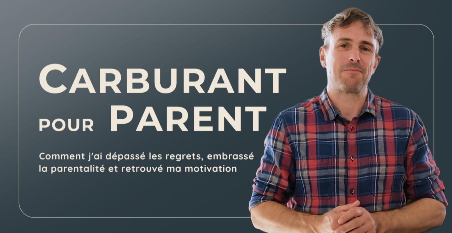 Carburant pour Parent