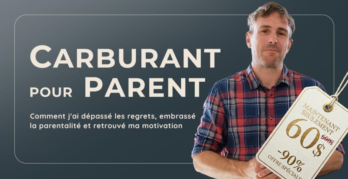 Carburant pour Parent