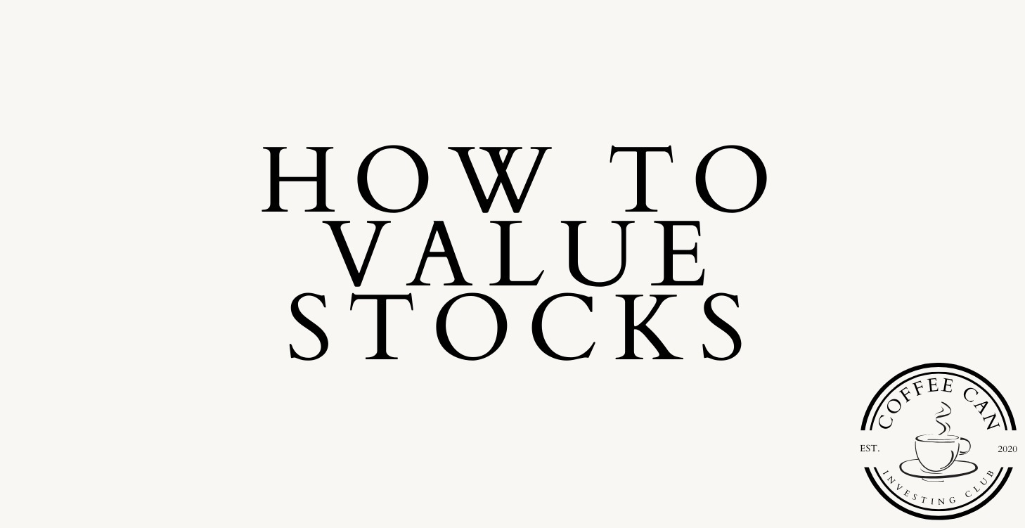 How to Value Stocks