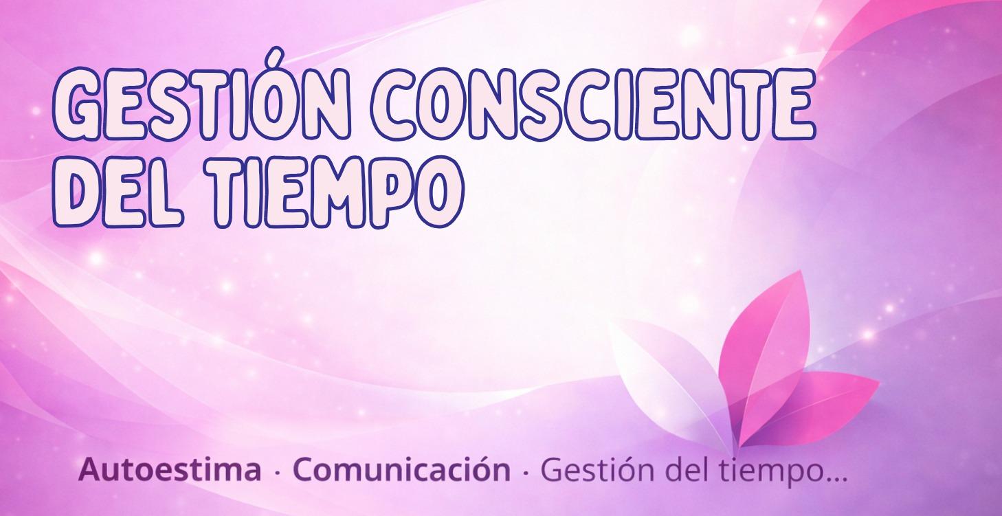 🕑Gestión del tiempo