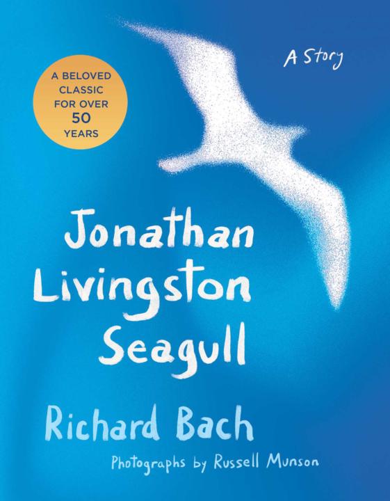 Jonathan Livingston Seagull (1970–1973) — Richard Bach