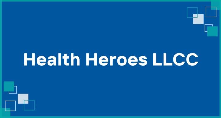 Health Heroes LLCC