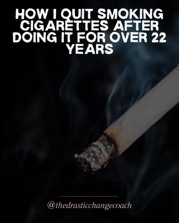How I quit smoking cigarettes 