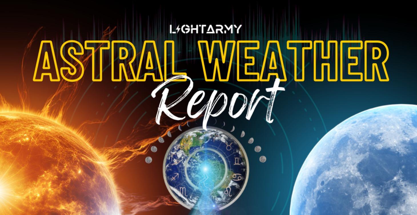 Astral Weather Report