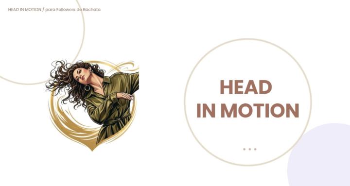 HEADINMOTION_Followers Bachata