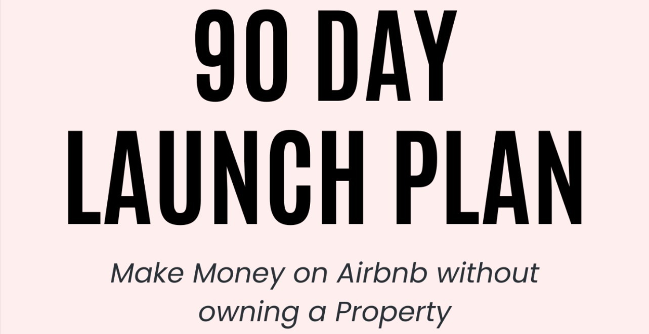 90-Day Launch Plan (eBook) FREE