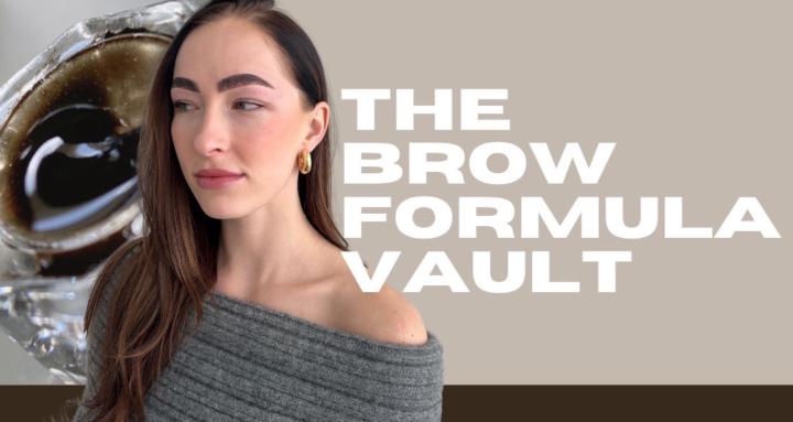 The Brow Formula Vault