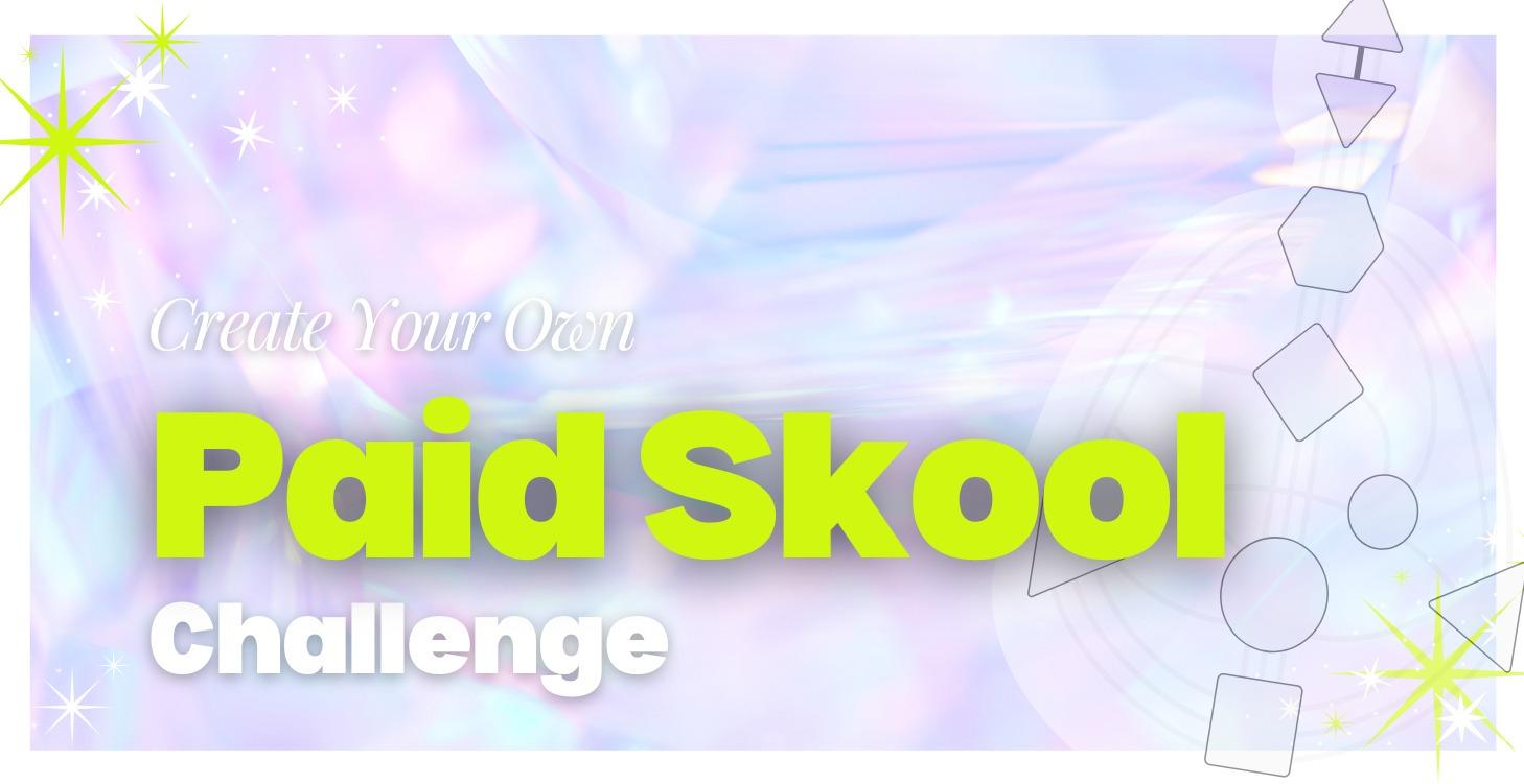 Create Your Own Paid Skool Challenge