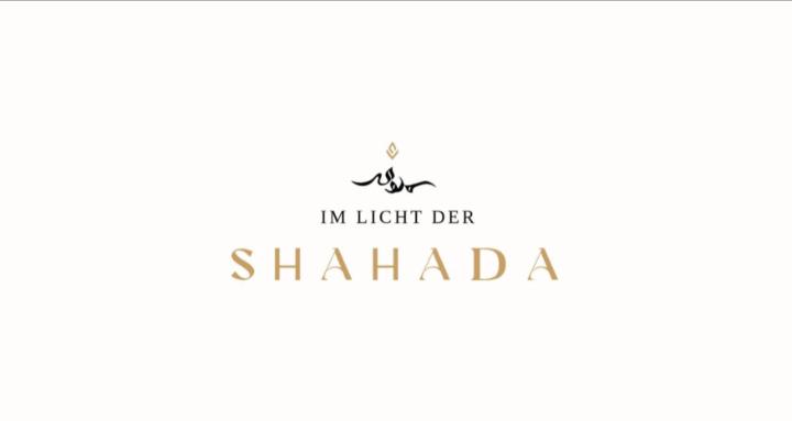 Im Licht der Shahada