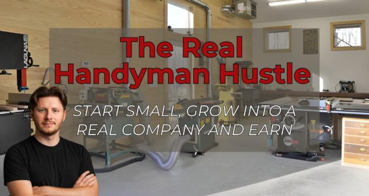 The Real Handyman Hustle