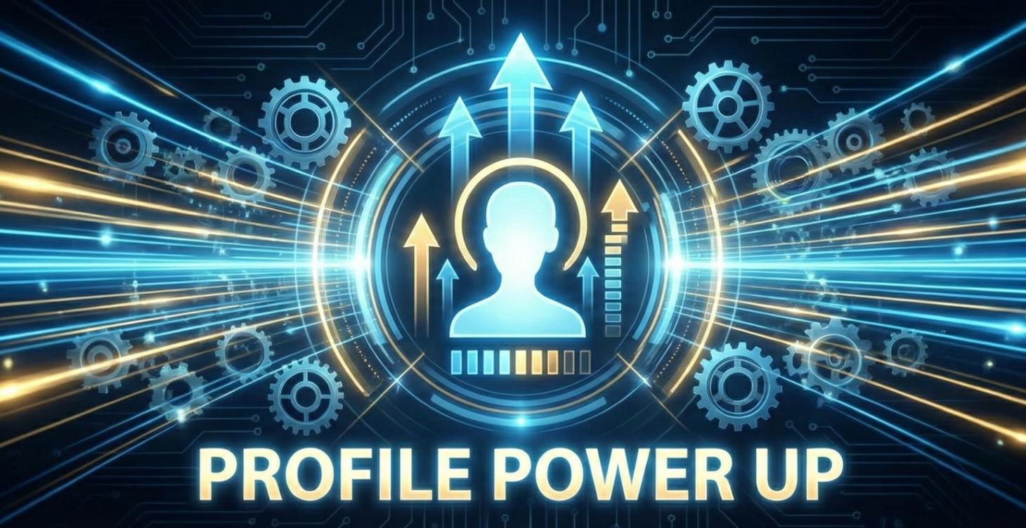 Profile Power-Up!
