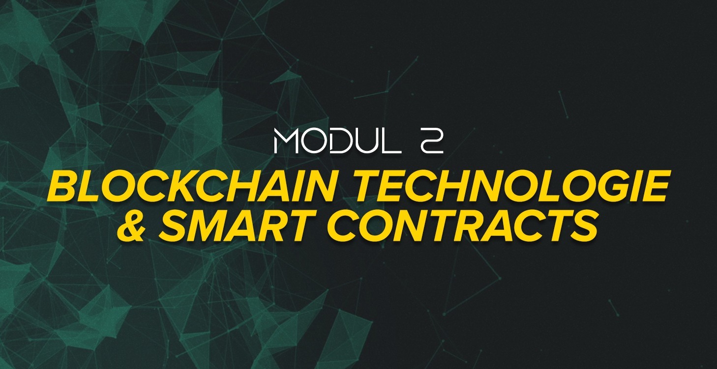 Blockchain Technologie & Smart Contracts