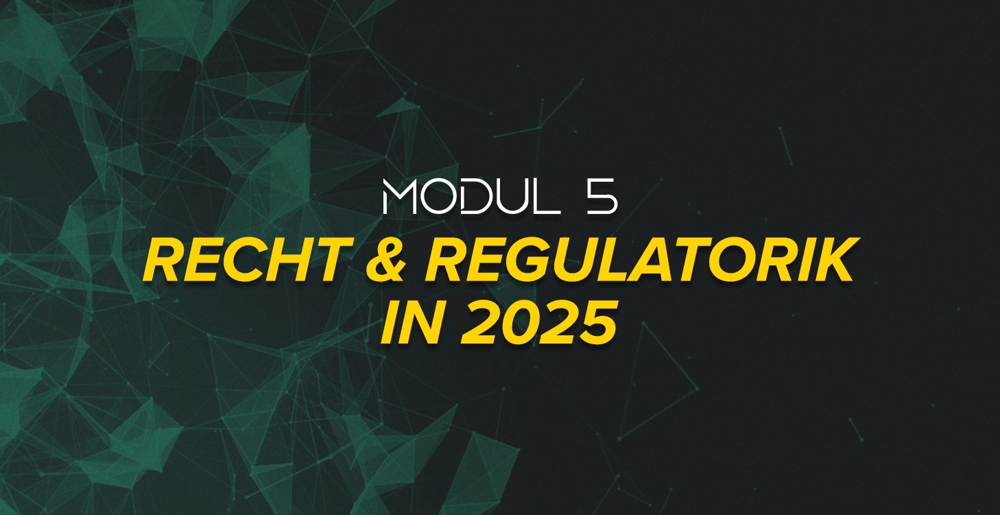 Recht & Regulatorik in 2025