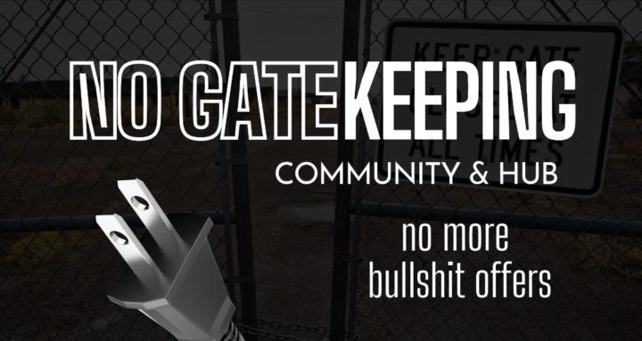 No Gatekeeping Hub