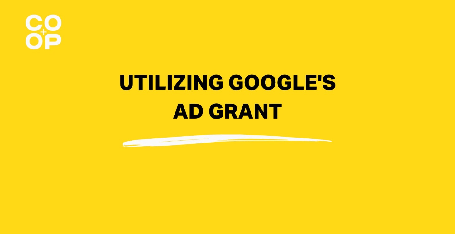 Utilizing Google's Ad Grant