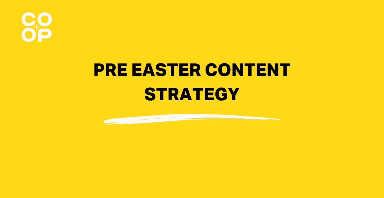 Pre Easter Content Strategy