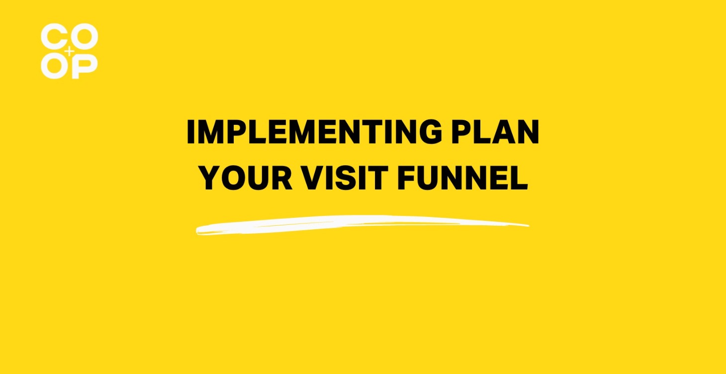 Implementing Plan Your Visit Funnel