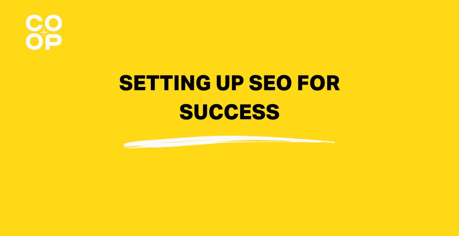 Setting Up SEO For Success