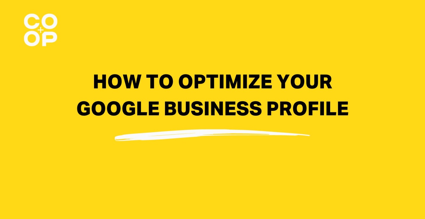 How To Optimize Your Google Business Profile