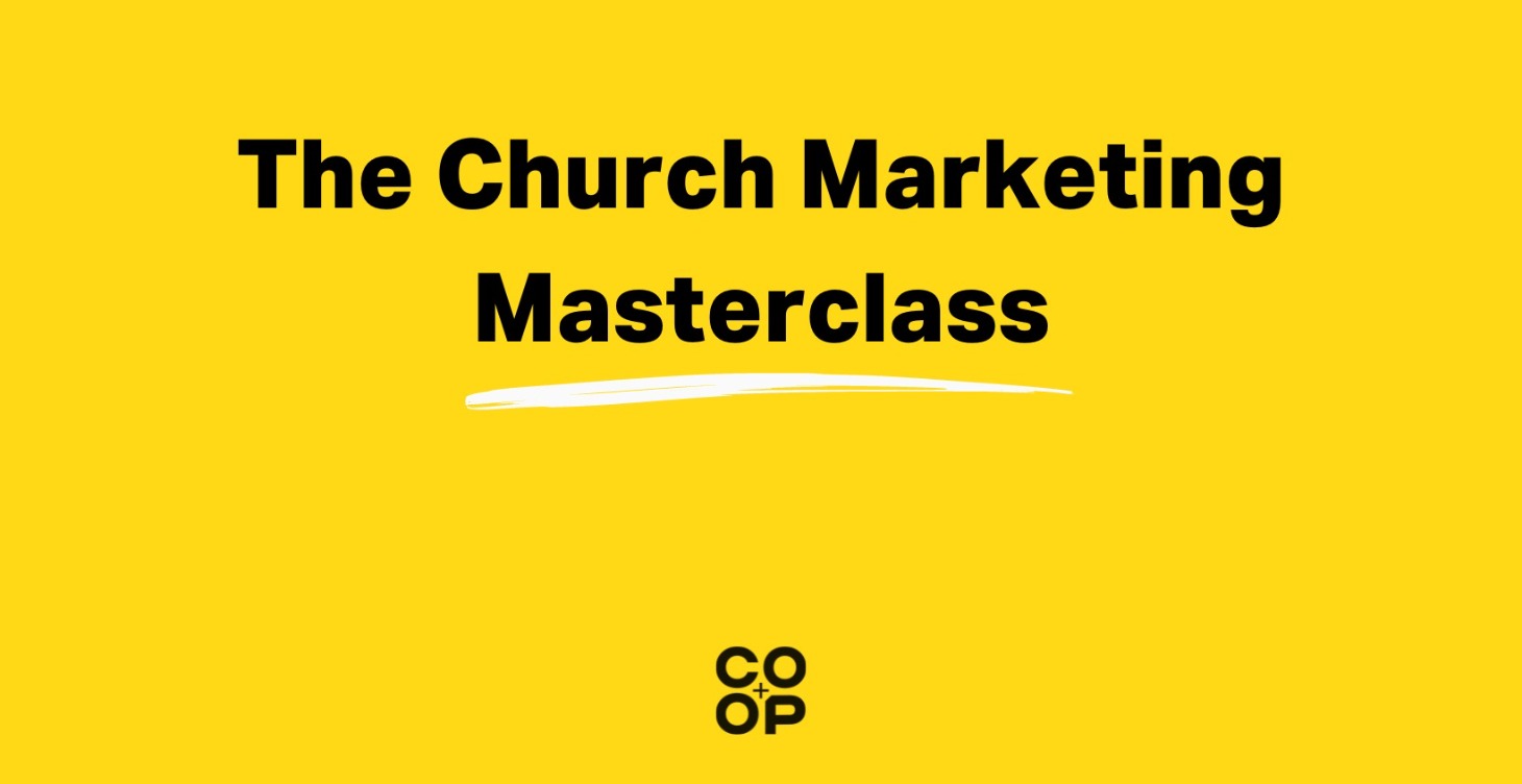 The Church Marketing Masterclass