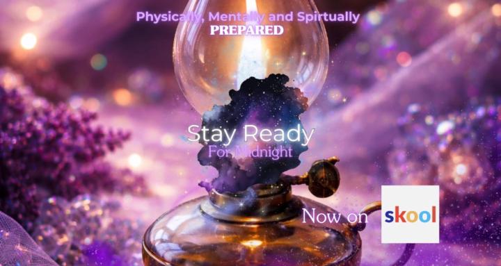 Stay Ready for Midnight