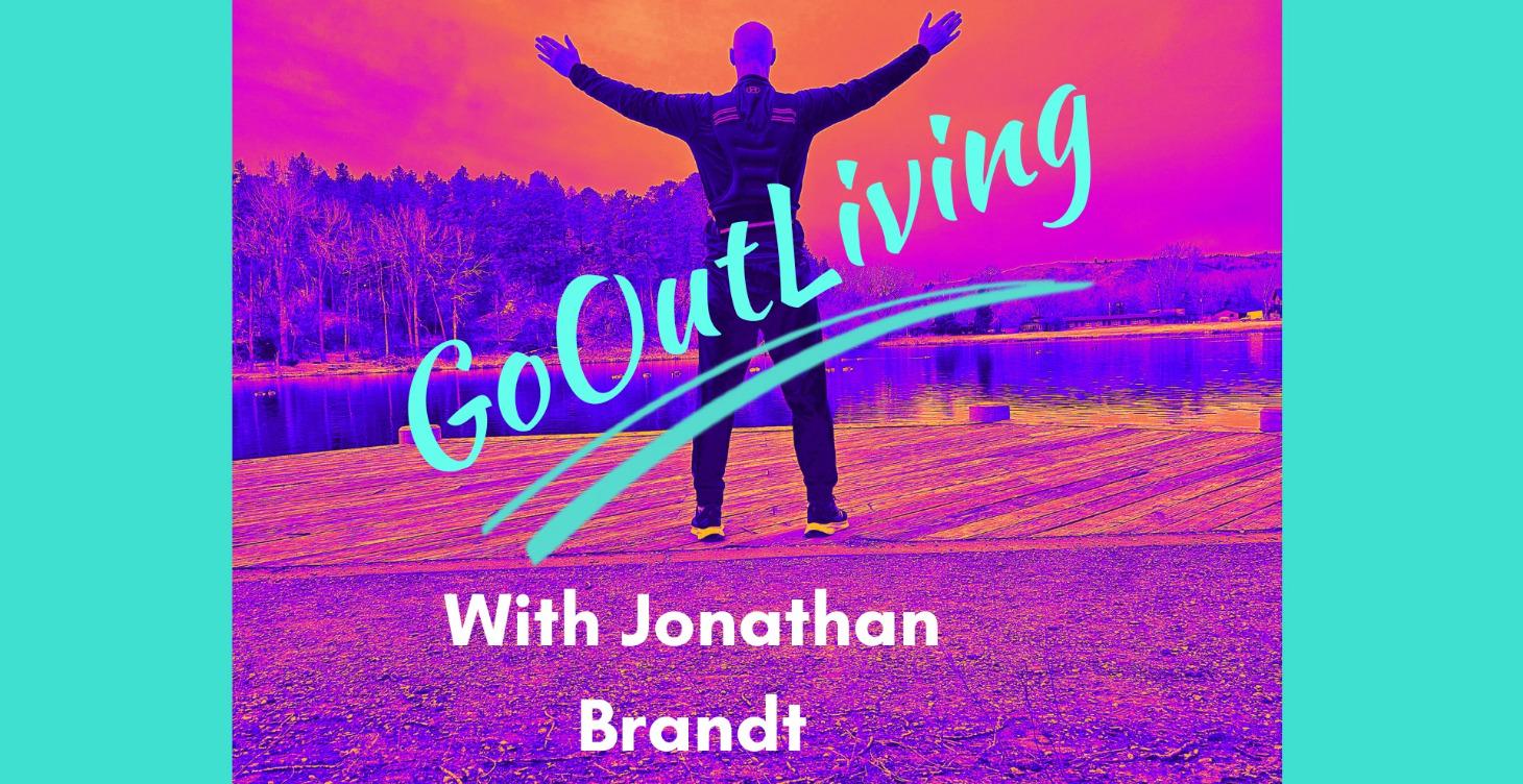 GoOutLiving Podcast Episodes