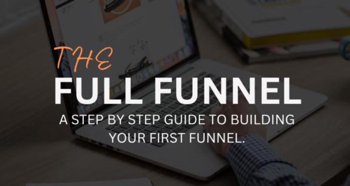 The Full Funnel