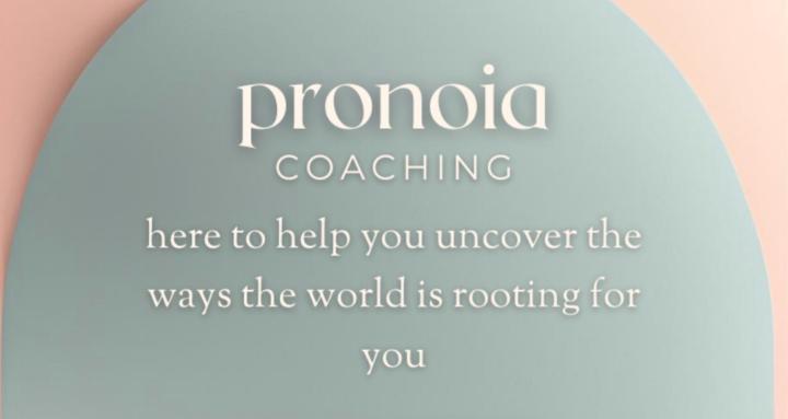Pronoia