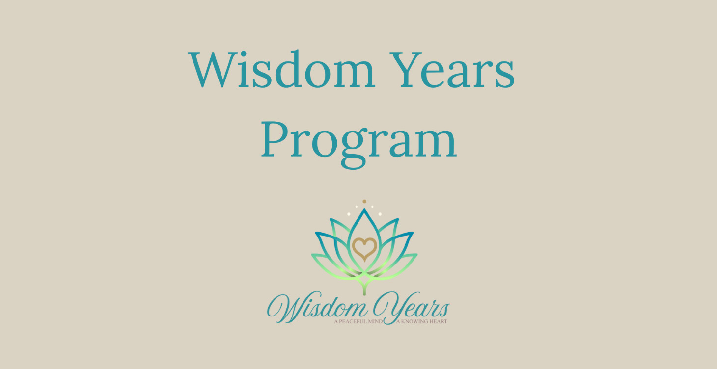 Wisdom Years Program