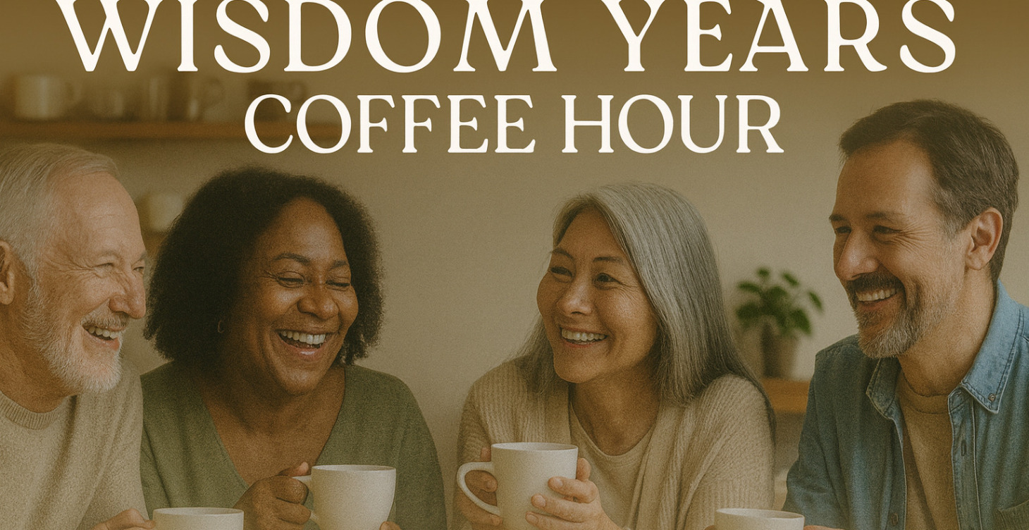 Wisdom Years Coffee Hour Recordings