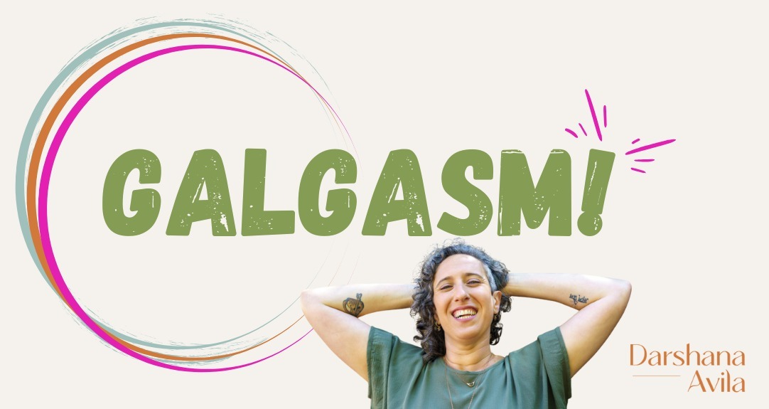 Galgasm!