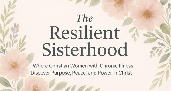 The Resilient Sisterhood