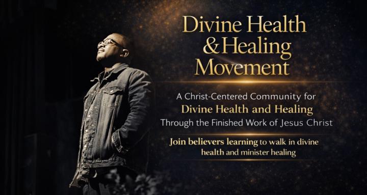 Divine Health/Healing Movement