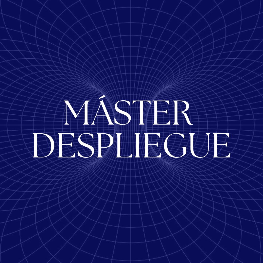 MÁSTER DESPLIEGUE