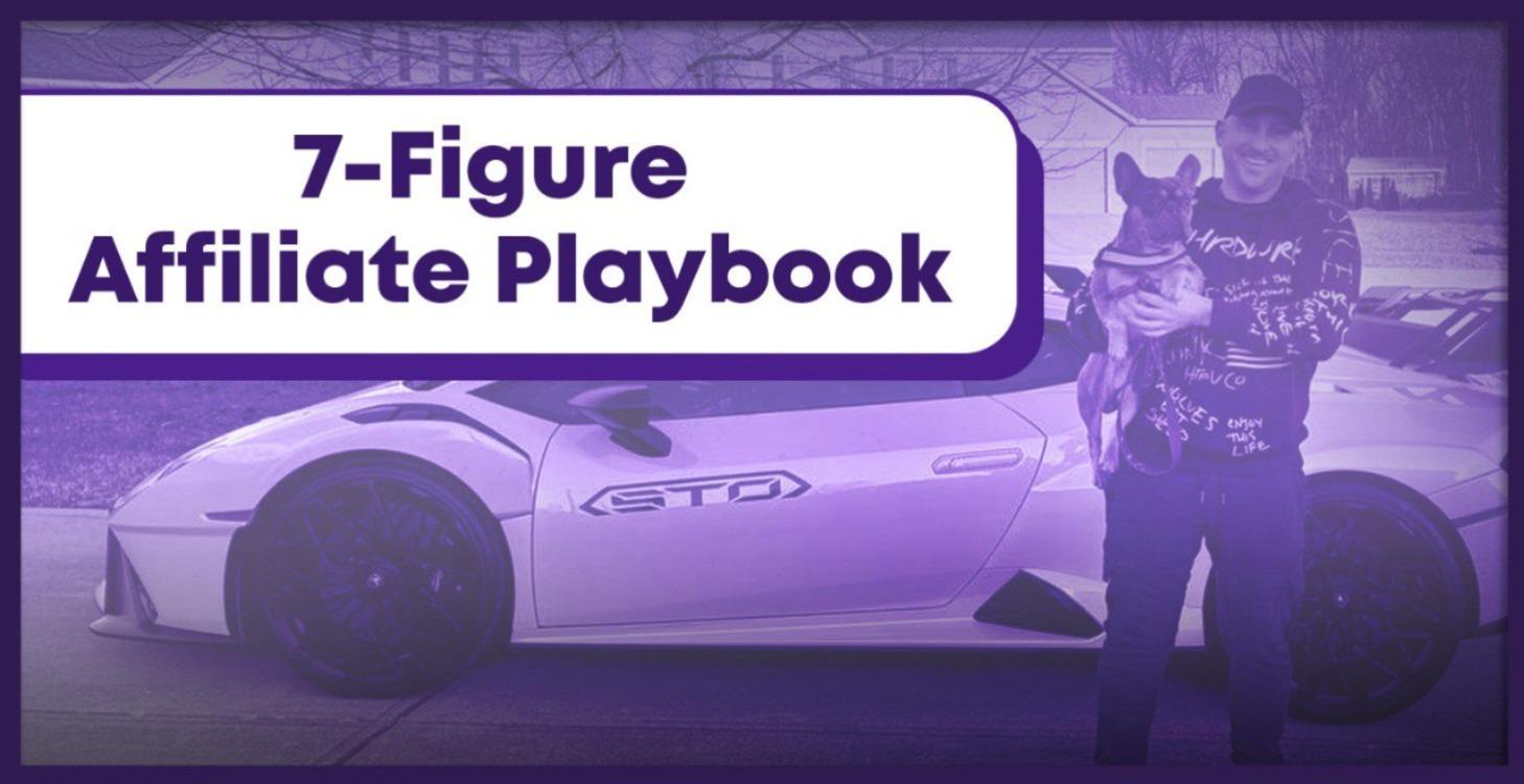 7-Figure Affiliate Playbook